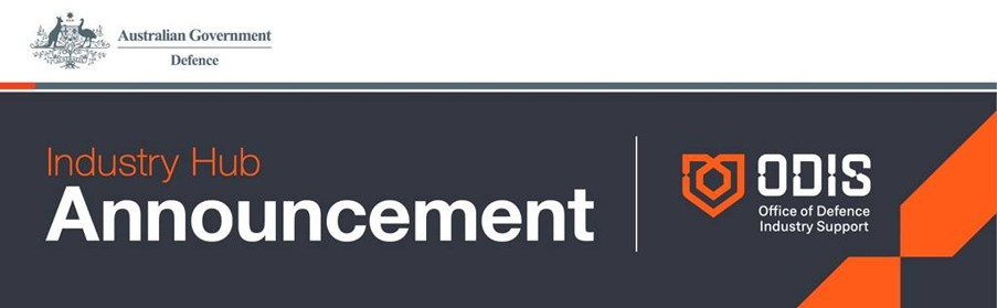 Australian Government Defence Industry Hub Announcement Office of Defence Industry support
